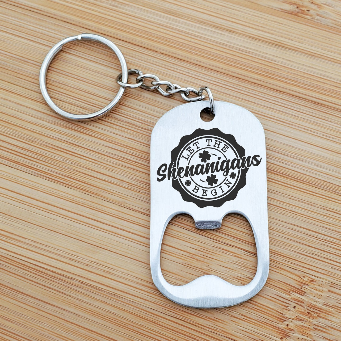 SHENANIGANS BOTTLE OPENER KEYCHAIN